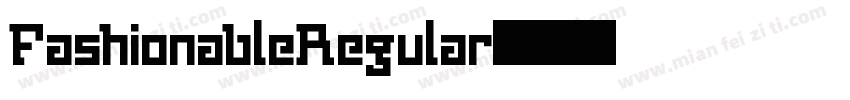 FashionableRegular-字体转换