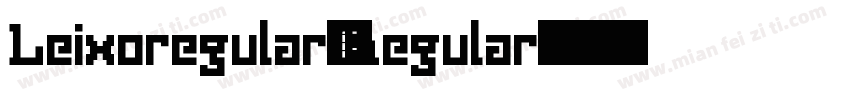Leixoregular-Regular字体转换