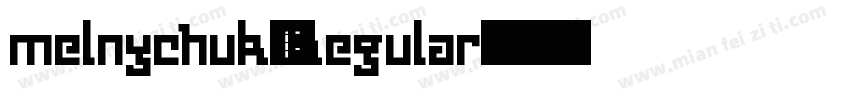 melnychuk-Regular字体转换