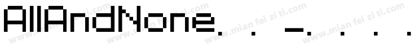 AllAndNone字体字体转换