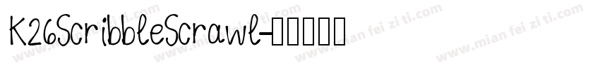 K26ScribbleScrawl字体转换