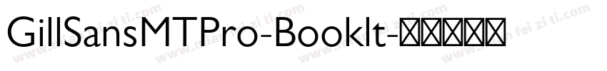 GillSansMTPro-Booklt字体转换