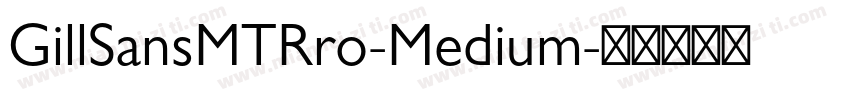 GillSansMTRro-Medium字体转换