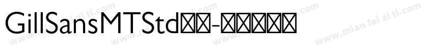 GillSansMTStd字体字体转换