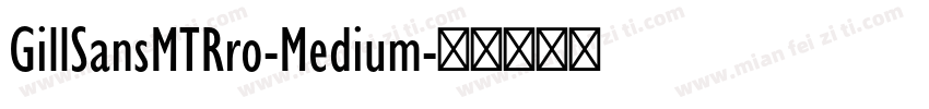 GillSansMTRro-Medium字体转换