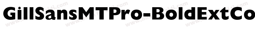 GillSansMTPro-BoldExtCond字体转换