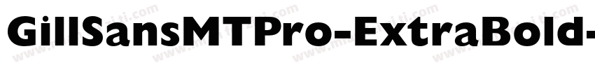 GillSansMTPro-ExtraBold字体转换
