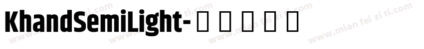 KhandSemiLight字体转换