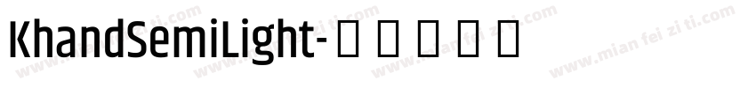 KhandSemiLight字体转换