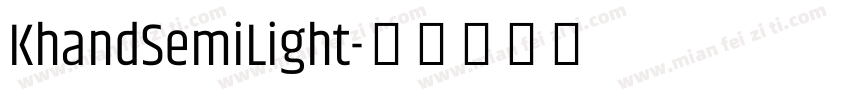 KhandSemiLight字体转换