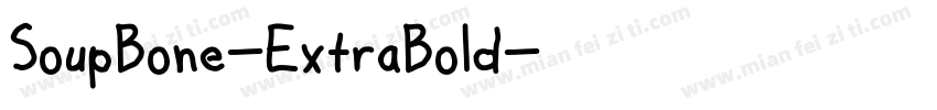 SoupBone-ExtraBold字体转换
