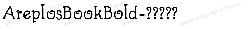 AreplosBookBold字体转换