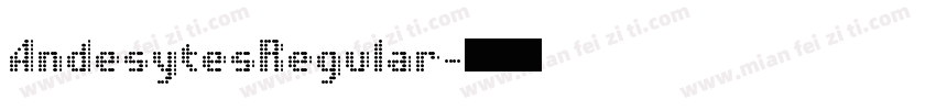 AndesytesRegular字体转换