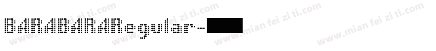 BARABARARegular字体转换