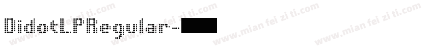 DidotLPRegular字体转换