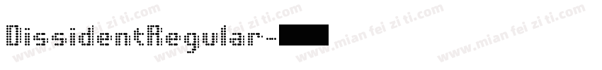 DissidentRegular字体转换