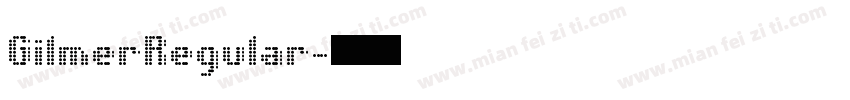 GilmerRegular字体转换