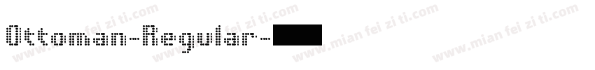 Ottoman-Regular字体转换