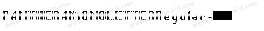 PANTHERAMONOLETTERRegular字体转换