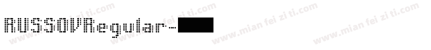 RUSSOVRegular字体转换