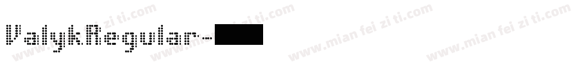 ValykRegular字体转换