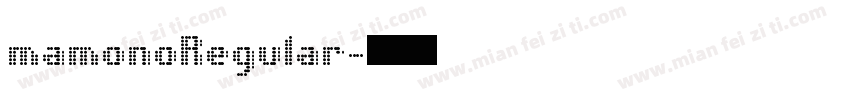 mamonoRegular字体转换
