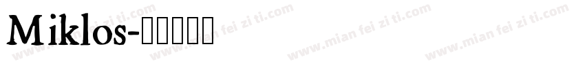 Miklos字体转换