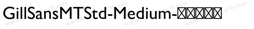 GillSansMTStd-Medium字体转换