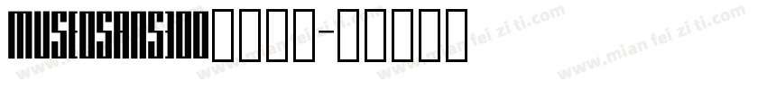 museosans300字体下载字体转换