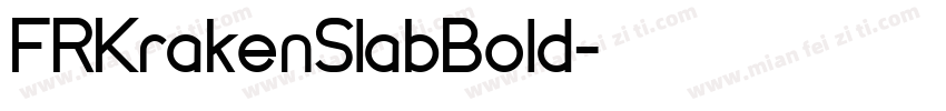 FRKrakenSlabBold字体转换