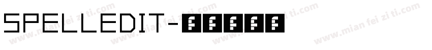 SPELLEDIT字体转换