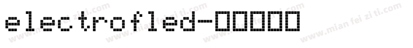 electrofled字体转换