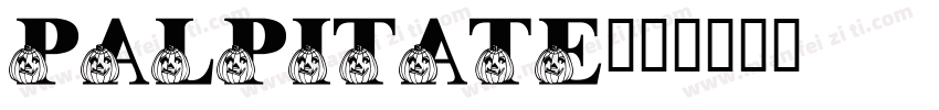 Palpitate字体转换