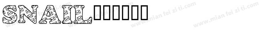 snail字体转换