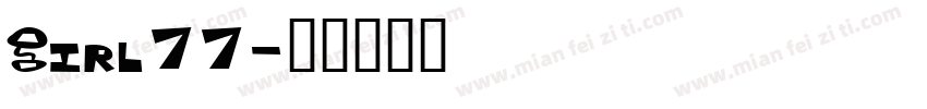 Girl77字体转换