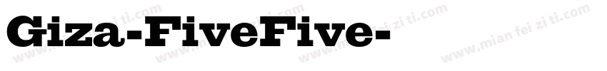 Giza-FiveFive字体转换