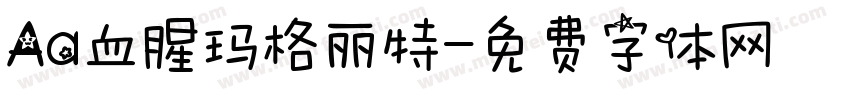 Aa血腥玛格丽特字体转换