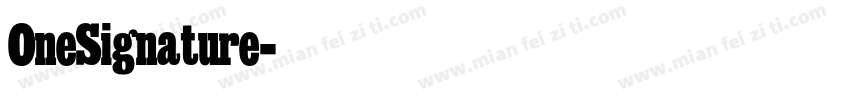 OneSignature字体转换