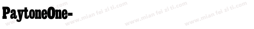 PaytoneOne字体转换
