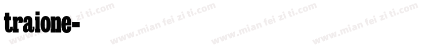 traione字体转换