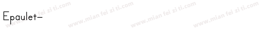 Epaulet字体转换