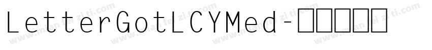 LetterGotLCYMed字体转换