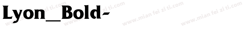Lyon_Bold字体转换