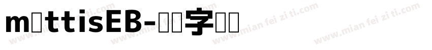 mαttisEB字体转换