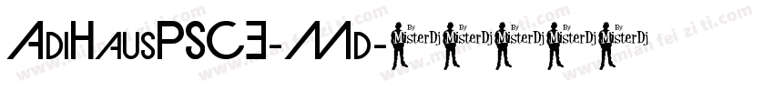 AdiHausPSCE-Md字体转换