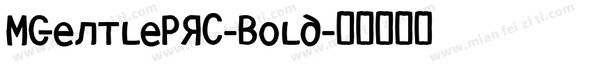 MGentlePRC-Bold字体转换