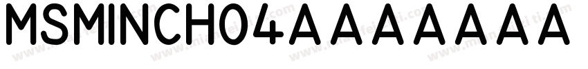 MSMincho4号字体转换
