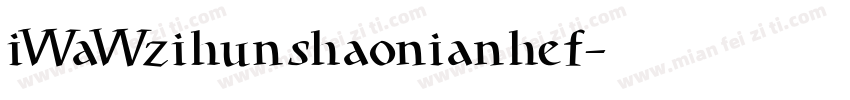 iWaWzihunshaonianhef字体转换