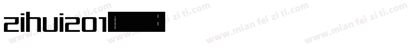zihui201字体转换
