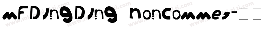 MFDingDing_Noncommer字体转换